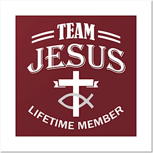 Team Jesus Life Time Member Posters and Art